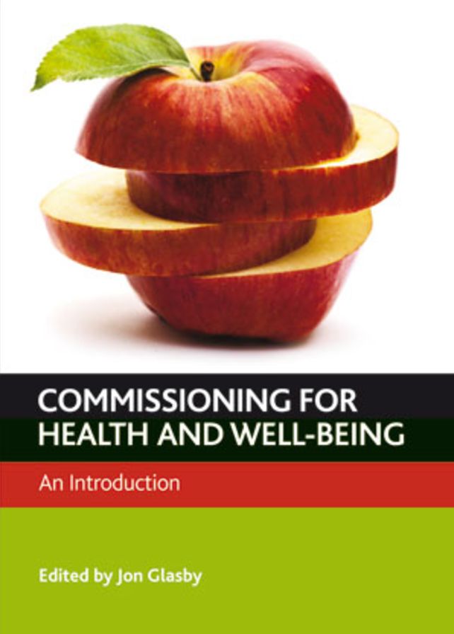 Commissioning for Health and Social Care: An Introduction