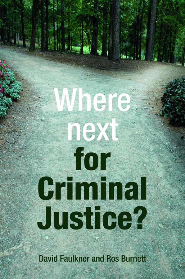 Where Next for Criminal Justice?