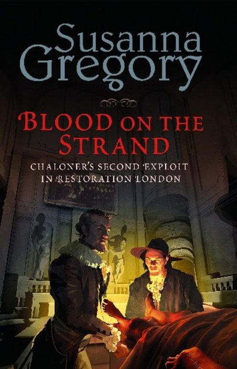 Blood on the Strand (Thomas Chaloner Series #2)