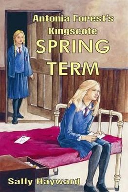Antonia Forest's Kingscote Spring Term