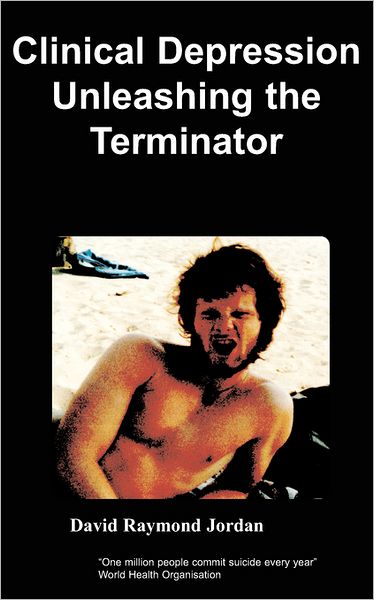 Clinical Depression - Unleashing The Terminator