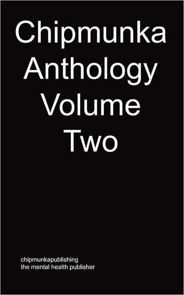 The Chipmunka Anthology (Volume Two)