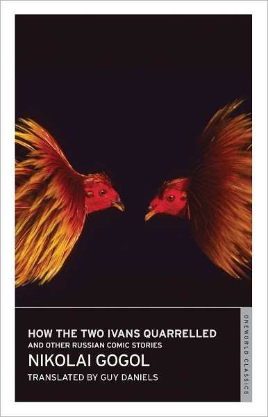 How the Two Ivans Quarrelled: And Other Russian Comic Stories