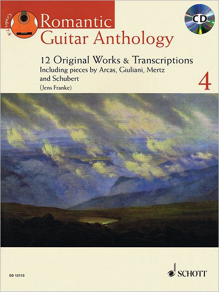 Romantic Guitar Anthology - Volume 4: 12 Original Works & Transcriptions With a CD of Performances Book/CD