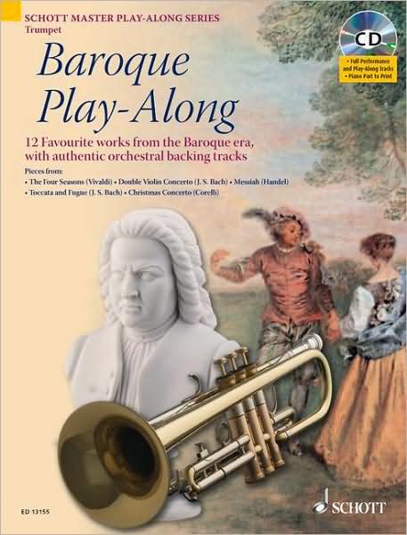 Baroque Play-Along: 12 Favorite Works from the Baroque Era