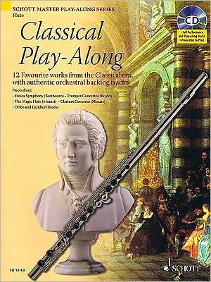 Classical Play-Along: 12 Favorite Works from the Classical Era with authentic orchestral backing tracks