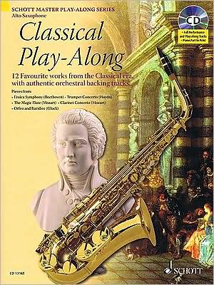 Classical Play-Along: 12 Favorite Works from the Classical Era