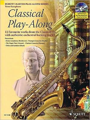 Classical Play-Along: 12 Favorite Works from the Classical Era