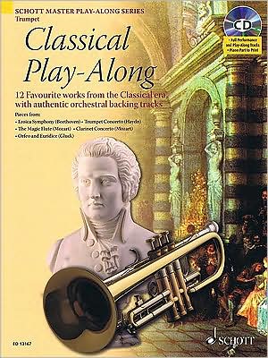 Classical Play-Along: 12 Favorite Works from the Classical Era