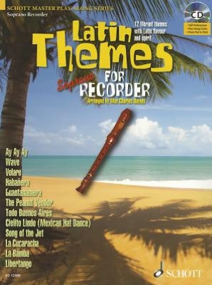 Latin Themes for Soprano Recorder