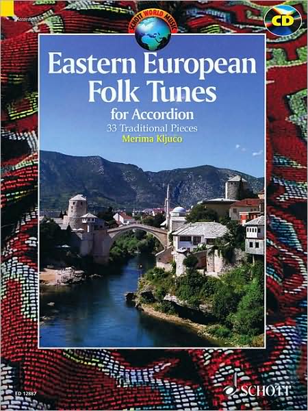 Eastern European Folk Tunes: 33 Folklorestücke für Akkordeon