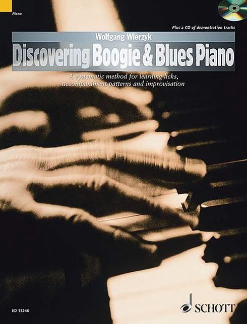 Discovering Boogie & Blues Piano [With CD (Audio)]