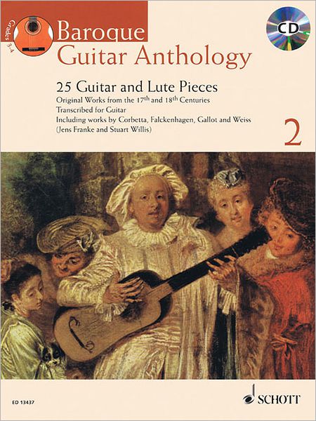 Baroque Guitar Anthology, Vol. 2: 25 Guitar and Lute Pieces With a CD of Performances