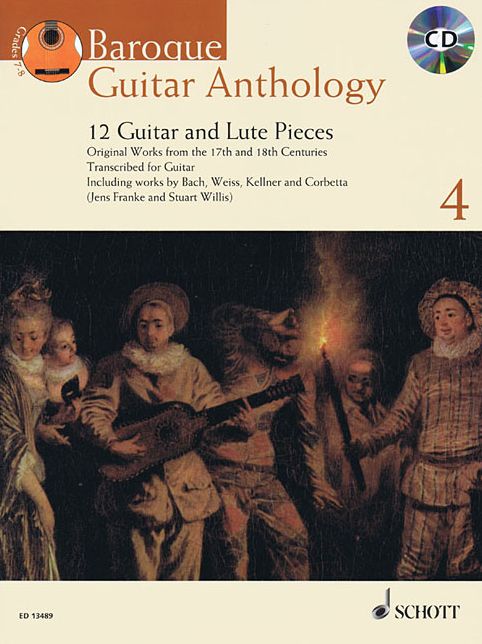 Baroque Guitar Anthology - Volume 4: 12 Guitar and Lute Pieces With a CD of Performances