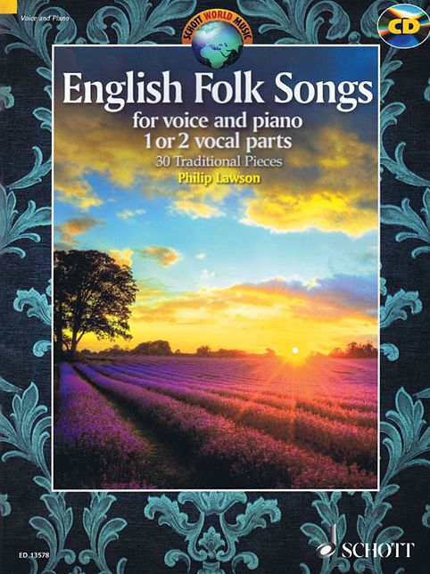 English Folk Songs for Voice and Piano: 30 Traditional Pieces