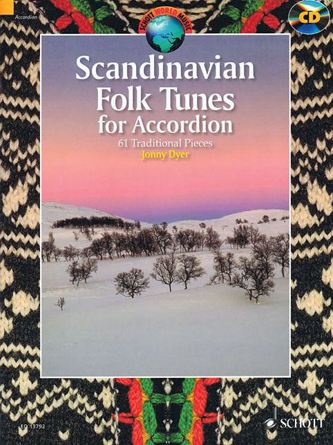 Scandinavian Folk Tunes for Accordion: 61 Traditional Pieces - Book/CD