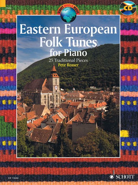 Eastern European Folk Tunes for Piano: 25 Traditional Pieces