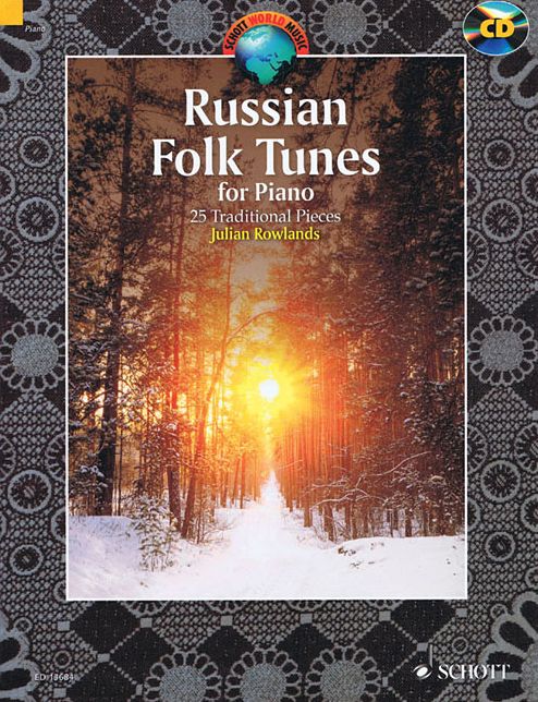 Russian Folk Tunes for Piano: 25 Traditional Pieces