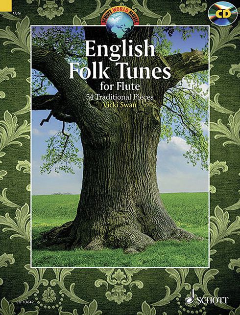 English Folk Tunes for Flute: 54 Traditional Pieces