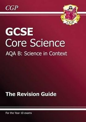 Gcse Core Science Aqa B Revision Guide