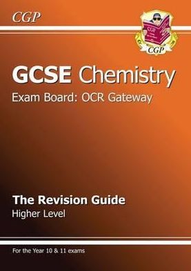 Gcse Chemistry OCR Gateway Revision Guide