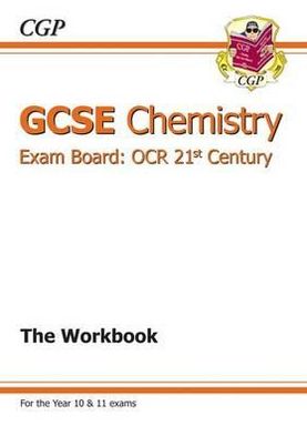Gcse Chemistry OCR 21st Century Workbook