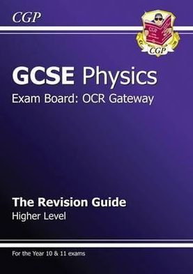 Gcse Physics OCR Gateway Revision Guide