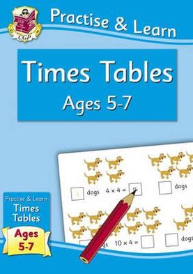 Practise & Learn: Times Tables (Age 5-7)