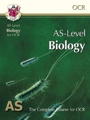 As Level Biology for OCR: Student Book