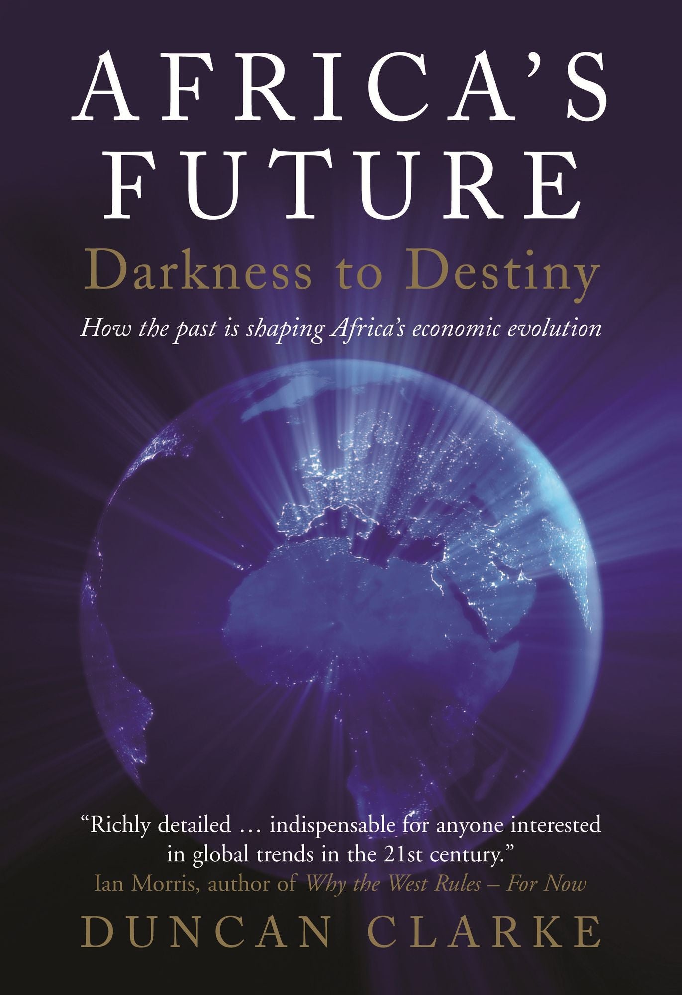 Africa's Future: How the past is shaping Africa's economic evolution