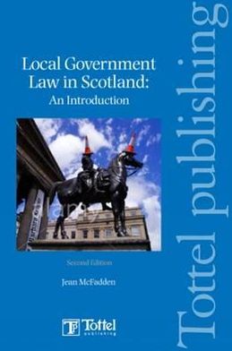 Local Government Law in Scotland: An Introduction