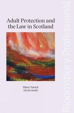Adult Protection and the Law in Scotland