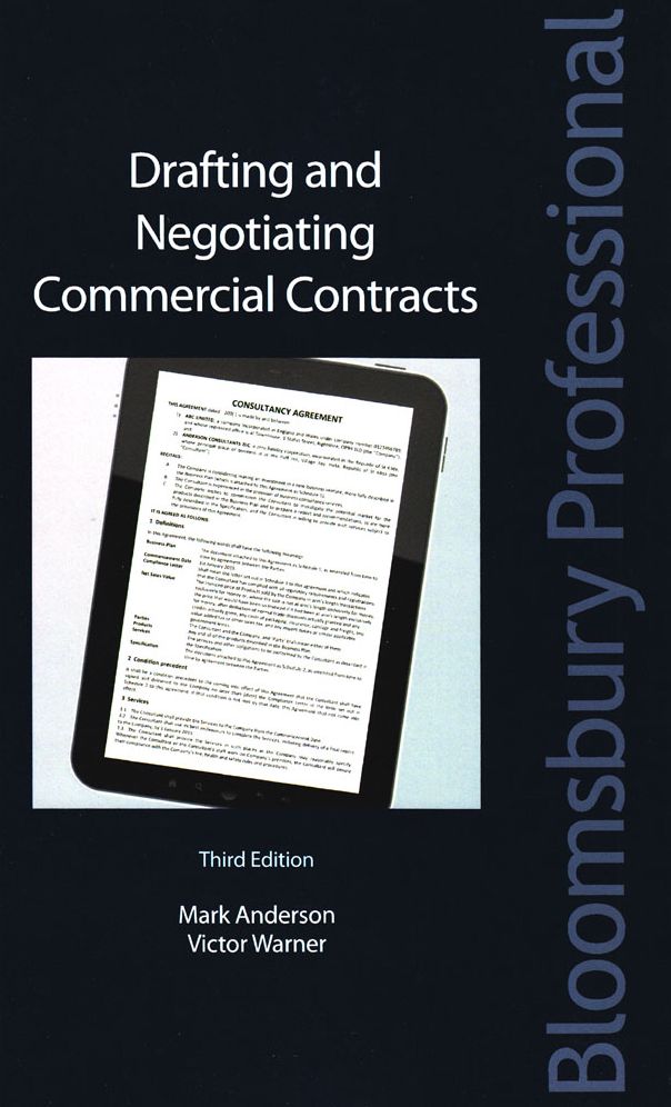 Drafting and Negotiating Commercial Contracts
