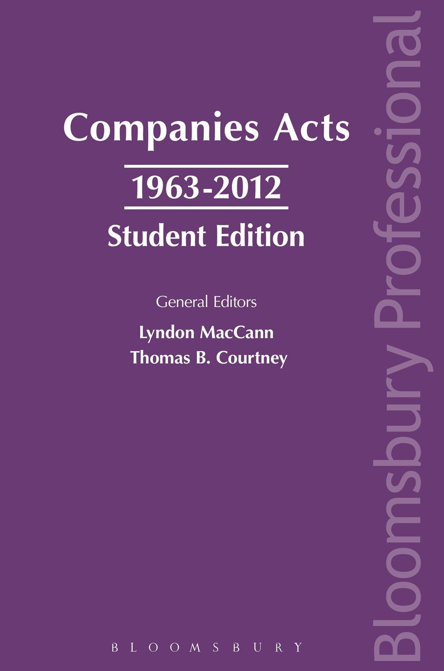 Companies Acts 1963-2012: Student Edition: A Guide to Irish Law