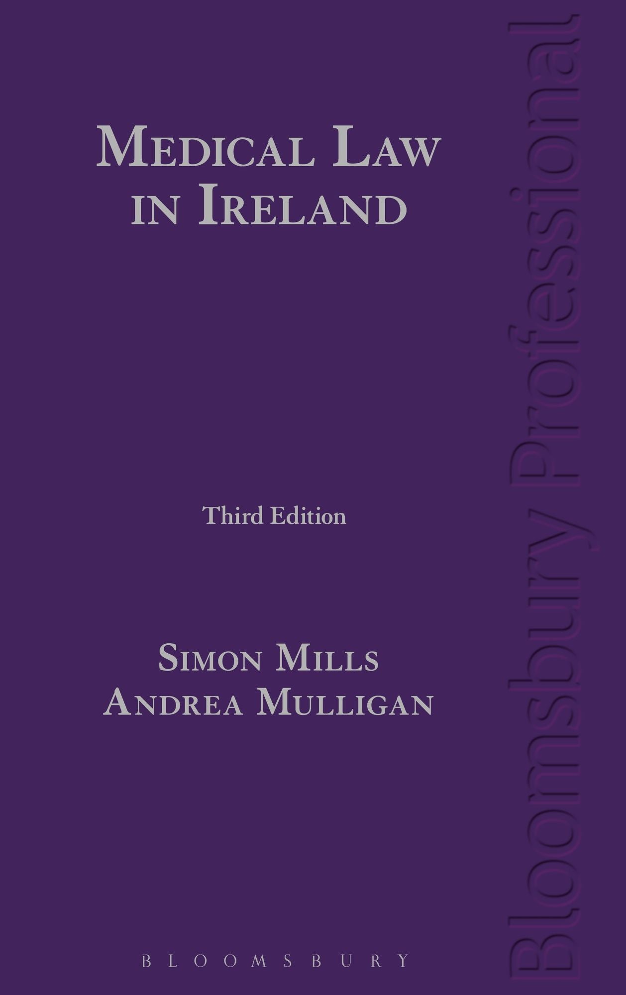 Clinical Practice and the Law: A Guide to Irish Law