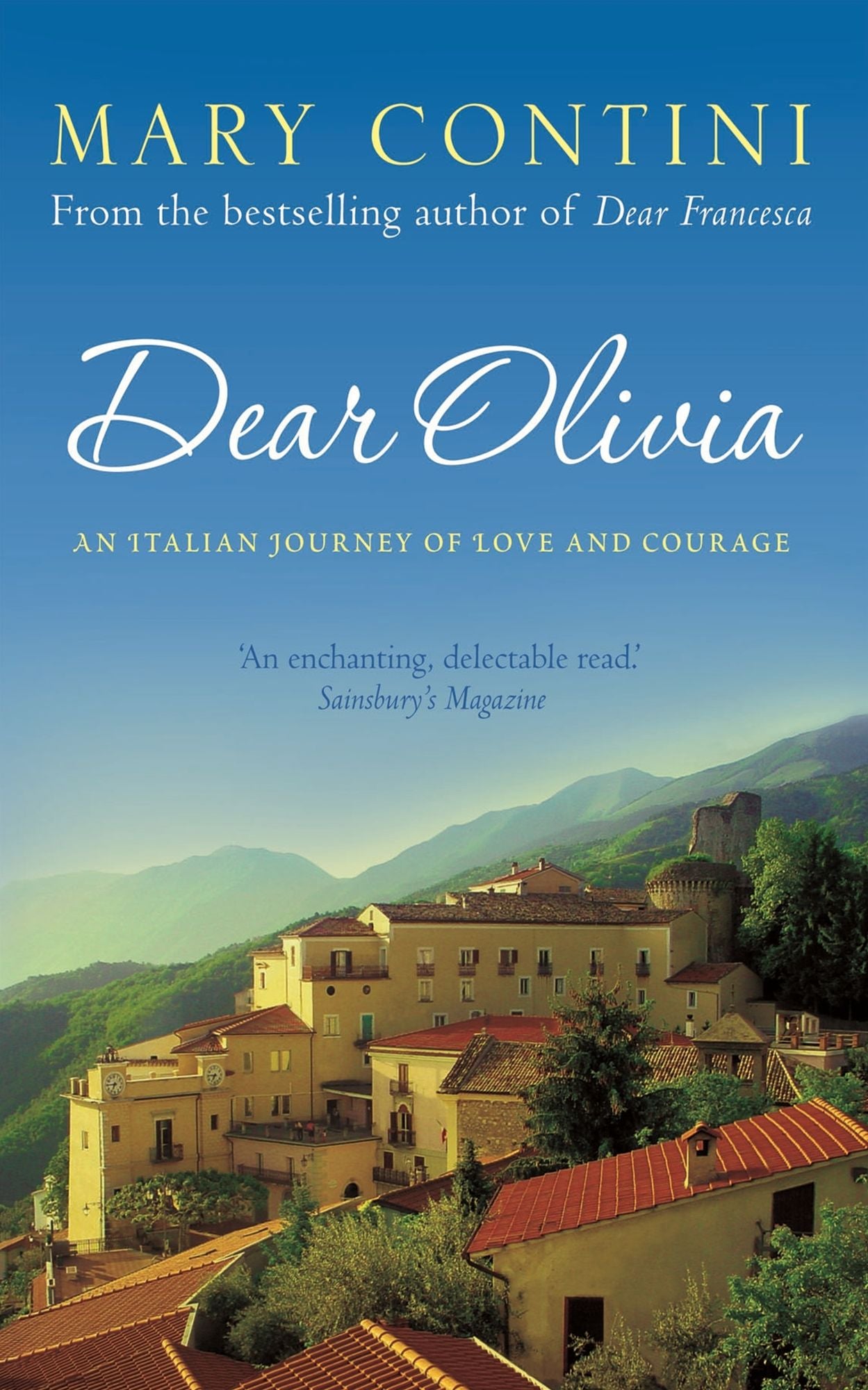 Dear Olivia: An Italian Journey of Love and Courage