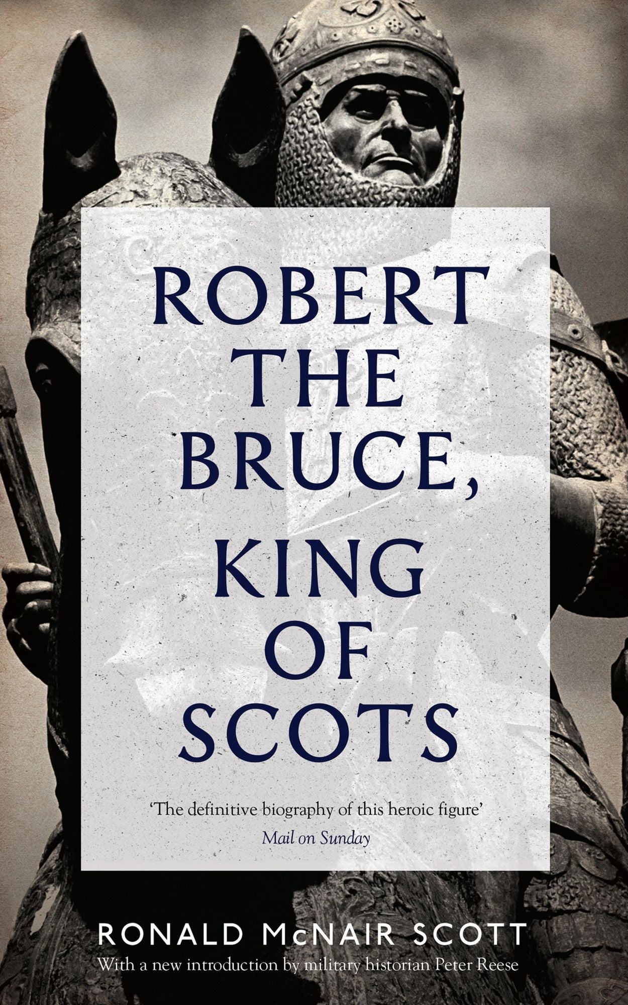 Robert The Bruce: King Of Scots