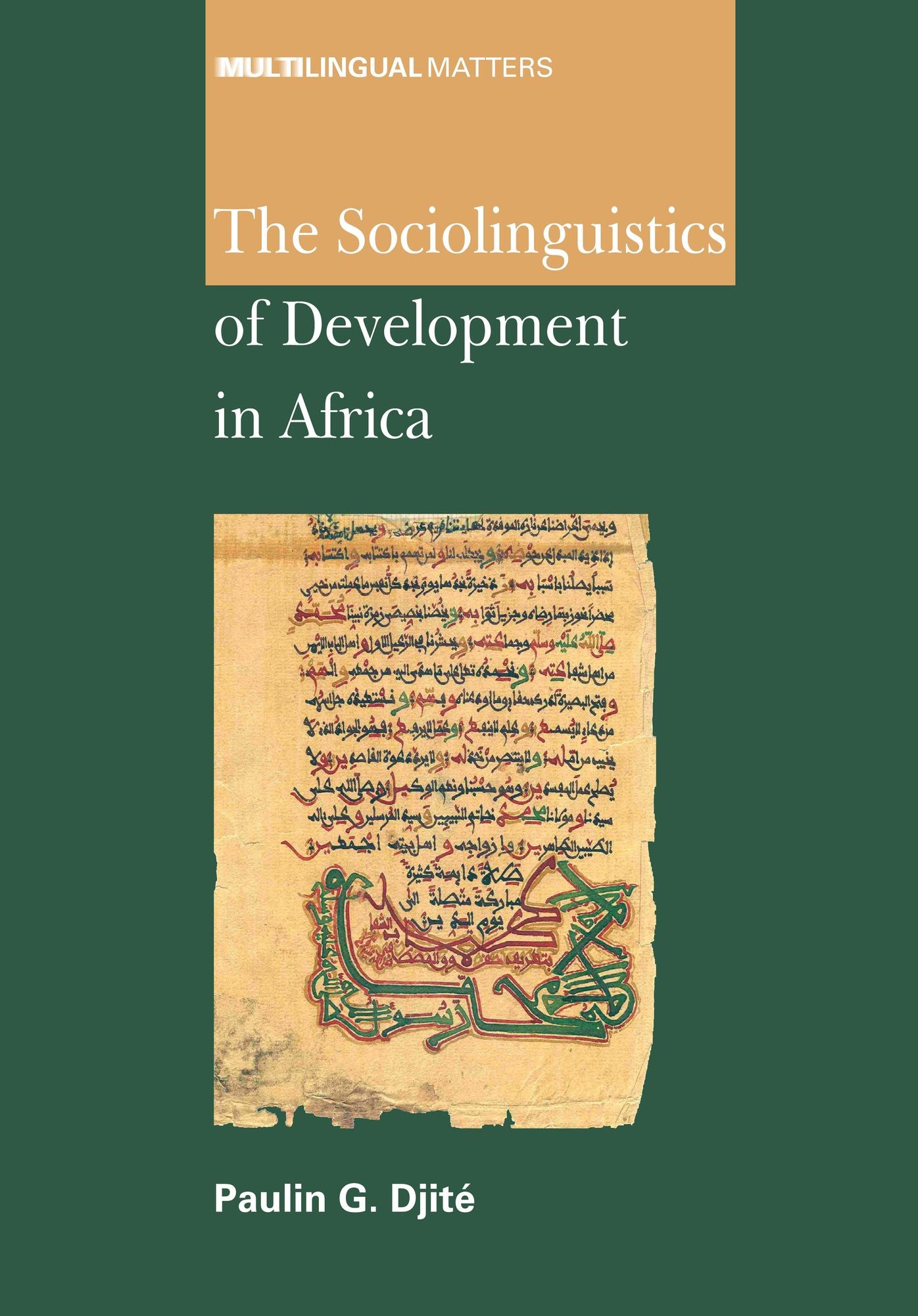 SOCIOLINGUISTICS OF DEVELOPMENT