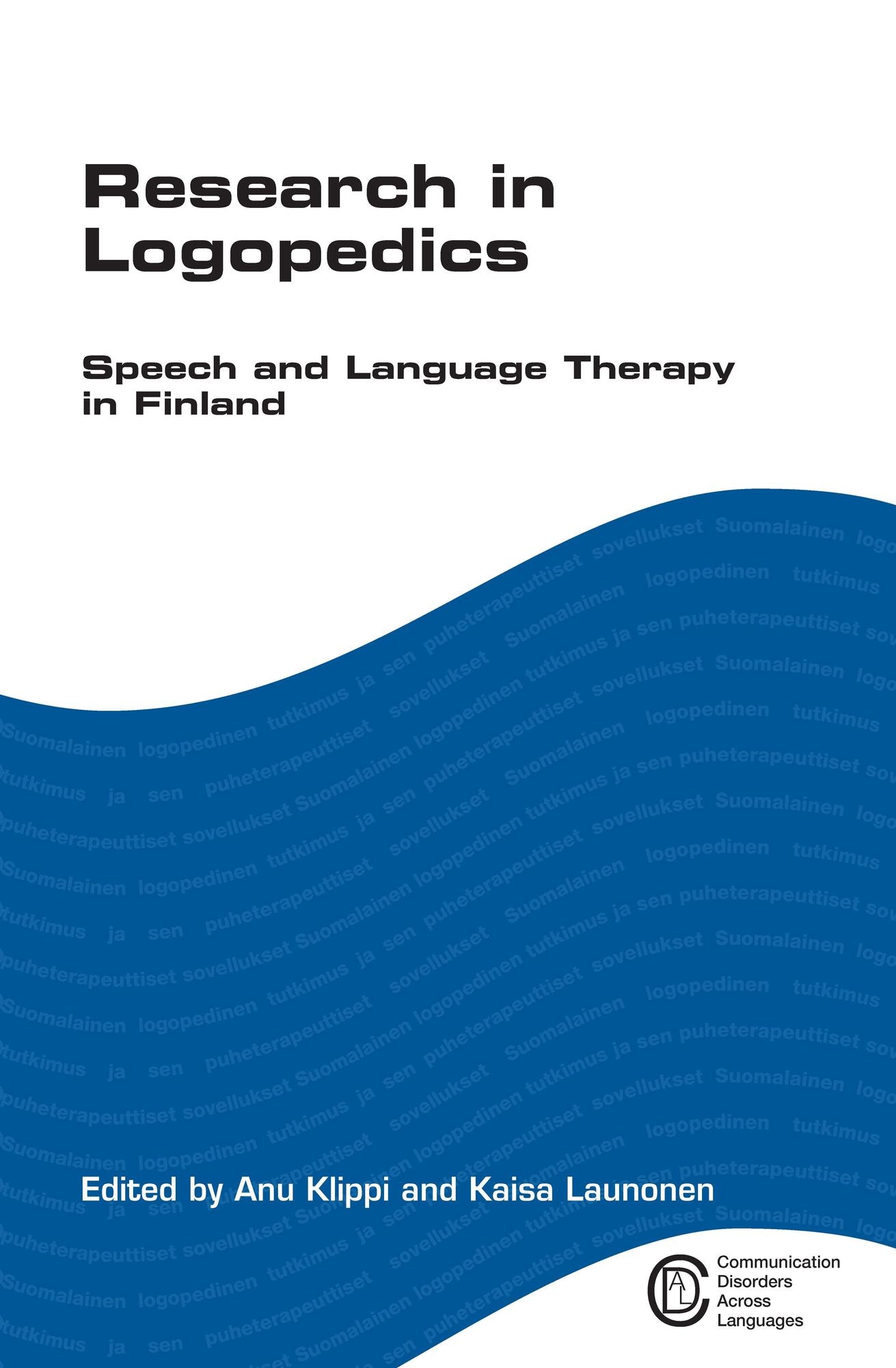 Research in Logopedics: Speech and Language Therapy in Finland