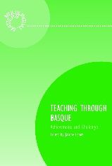 Teaching through Basque: Achievement and Challenges