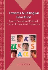 Towards Multilingual Education: Basque Educational Research from an International Perspective