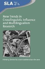 New Trends in Crosslinguistic Influence and Multilingualism Research