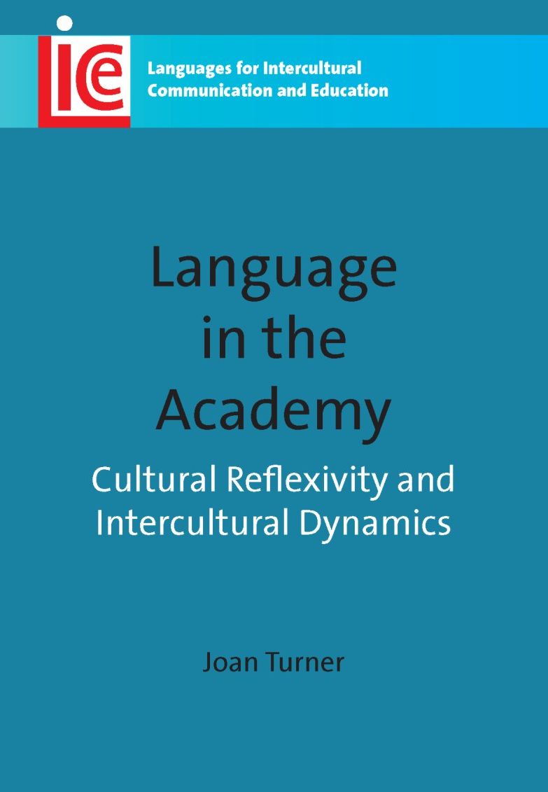 Language in the Academy: Cultural Reflexivity and Intercultural Dynamics