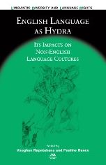 English Language as Hydra: Its Impacts on Non-English Language Cultures