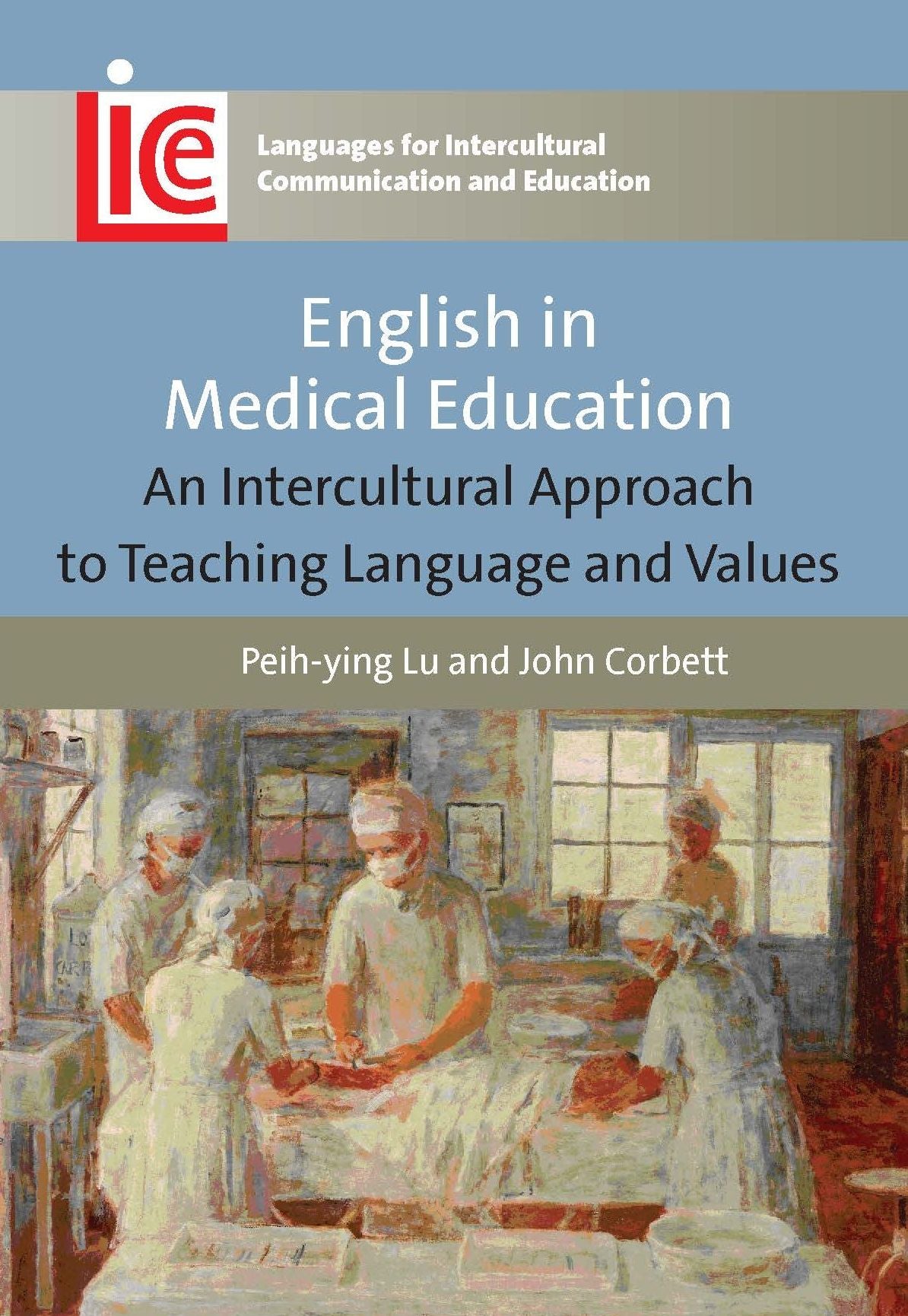 English in Medical Education: An Intercultural Approach to Teaching Language and Values
