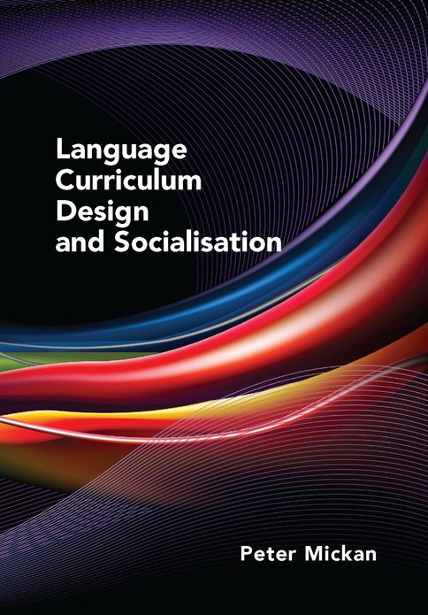 Language Curriculum Design and Socialisation