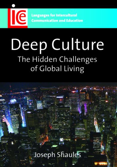 Deep Culture: The Hidden Challenges of Global Living