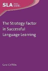 The Strategy Factor in Successful Language Learning