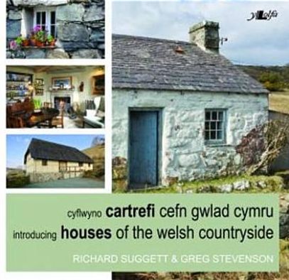 Cartrefi Cefn Gwlad Cymru / Houses of the Welsh...