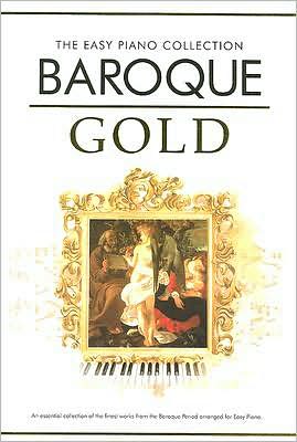 Baroque Gold: The Easy Piano Collection